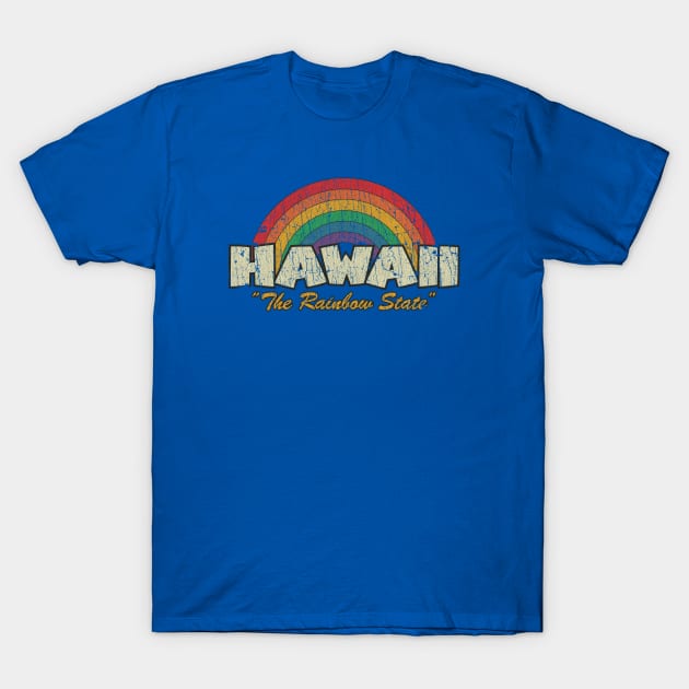 Hawaii The Rainbow State 1986 T-Shirt by JCD666